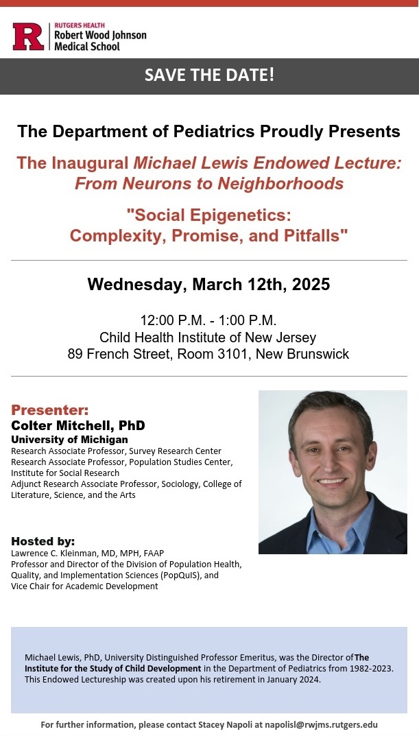 The Michael Lewis Endowed Lecture: From Neurons to Neighborhoods ...